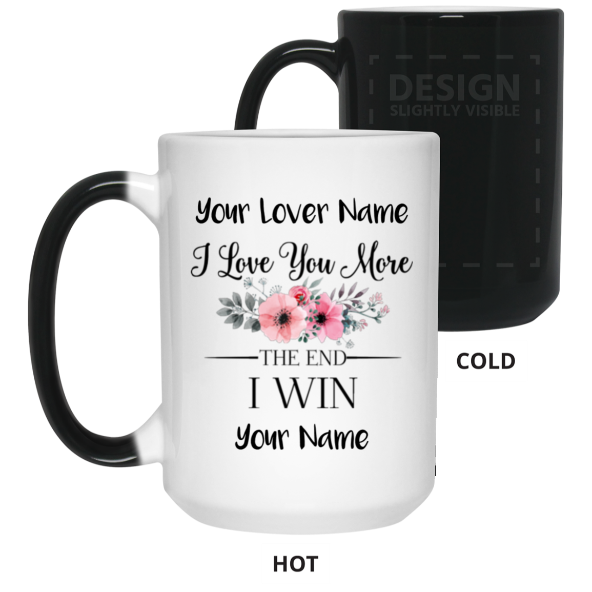 Personalized Love You More Flower 15 oz. Color Changing Mug