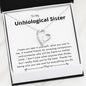 Unbiological Sister - Amazing Companion Forever Love Necklace