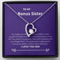 Bonus Sister - Soulmate, Better Forever Love Necklace