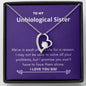Unbiological Sister - Promise You Forever Love Necklace