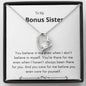 Bonus Sister - There for Me Forever Love Necklace
