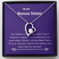 Bonus Sister - There for Me Forever Love Necklace