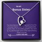 Bonus Sister - Huge Part, Life, Fun Forever Love Necklace