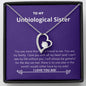 Unbiological Sister - You Are My Family Forever Love Necklace
