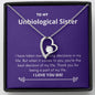 Unbiological Sister - Best Decision Forever Love Necklace