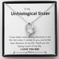 Unbiological Sister - Best Decision Forever Love Necklace