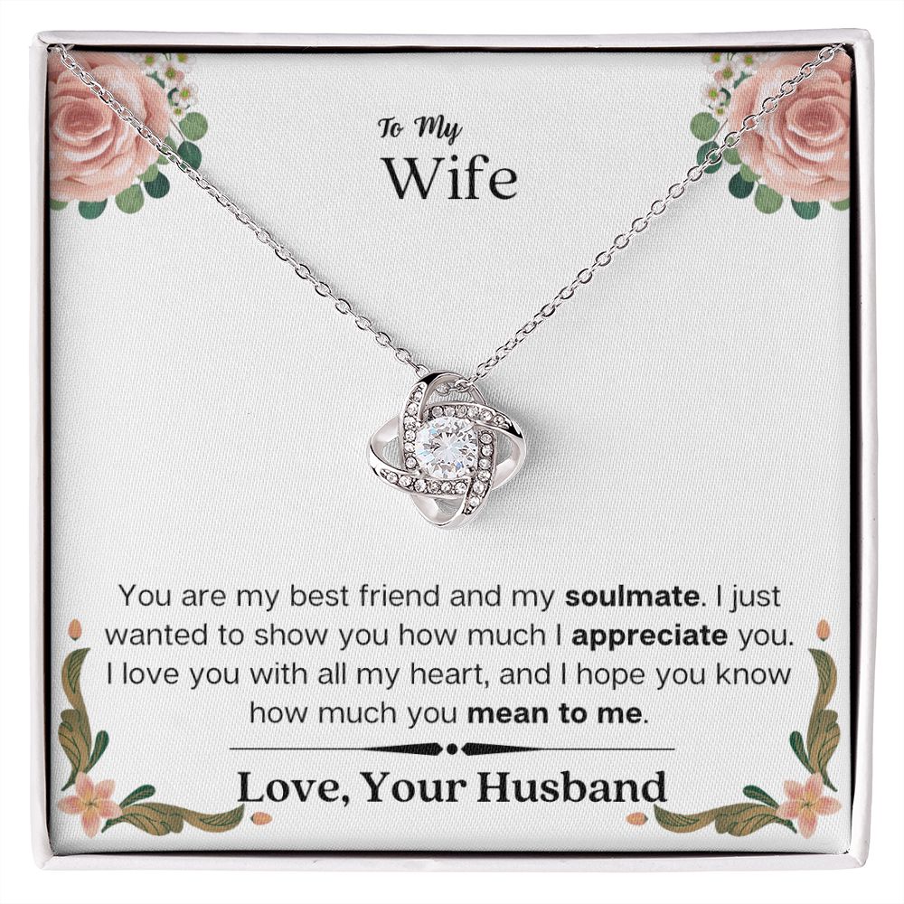 Lurve™ Wife - Soulmate, Appreciate, Mean To Me Love Knot Necklace