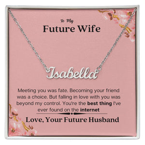 Lurve™ Future WIfe - Best Thing, Internet Personalized Name Necklace