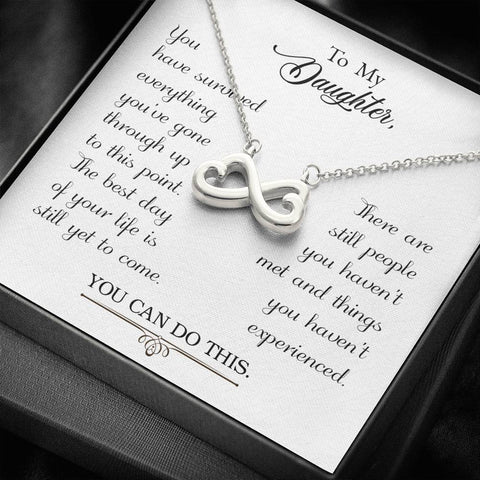 Lurve™ To My Daughter - You Have Survived Infinity Hearts Necklace