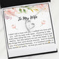 Lurve™ To My Wife - I Walked Into Your Life Forever Love Necklace