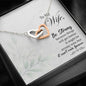 Lurve™ To My Wife-Be Strong Interlocking Hearts Necklace