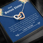 Bonus Sister - My Family, Grateful, Met Interlocking Hearts Necklace Mahogany