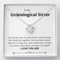 Unbiological Sister - Rock, Piece, Holds Together Love Knot Necklace