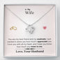 Lurve™ Wife - Soulmate, Appreciate, Mean To Me Love Knot Necklace