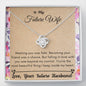 Lurve™ Future Wife - Beautiful Thing Love Knot Necklace