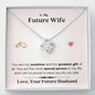 Lurve™ Future Wife - Sunshine, Greatest Gift, Special Person Love Knot Necklace