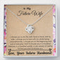 Lurve™ Future Wife - Choose You To Do Life With Love Knot Necklace
