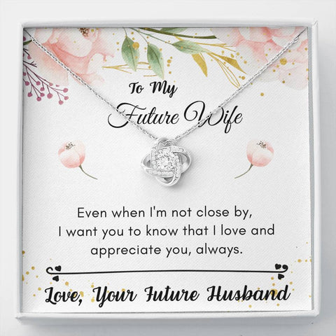 Lurve™ Future Wife - Love & Appreciate You Love Knot Necklace