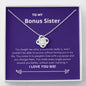 Bonus Sister - Soulmate, Better Love Knot Necklace
