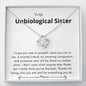Unbiological Sister - Amazing Companion Love Knot Necklace