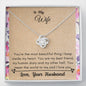 Lurve™ Wife - Most Beautiful Thing Love Knot Necklace
