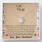 Lurve™ Wife - Lucky To Be Your Husband Love Knot Necklace