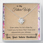 Lurve™ Future Wife - Love & Appreciate You Love Knot Necklace