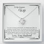 Lurve™ Wife - Always and Forever Love Knot Necklace