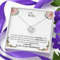 Lurve™ Wife - Soulmate, Appreciate, Mean To Me Love Knot Necklace