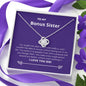 Bonus Sister - Soulmate, Better Love Knot Necklace