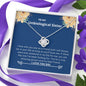 Unbiological Sister - Life, Amazing Person Love Knot Necklace