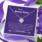 Bonus Sister - Greatest Friend, Unmeasureable Love Knot Necklace
