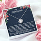 Lurve™ Girlfriend - My Always And Forever Love Knot Necklace