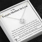Lurve™ Future Mother In Law - Raising Love of My Life Love Knot Necklace