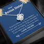 Bonus Sister - Shadow, Shoulder, Smile Love Knot Necklace