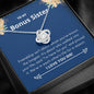 Bonus Sister - Here For You Love Knot Necklace