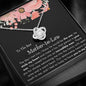 Lurve™ Mother In Law - You In My Life Love Knot Necklace