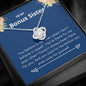 Bonus Sister - There for Me Love Knot Necklace