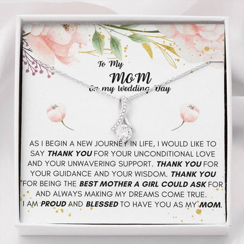 Lurve™ Mom On My Wedding Day - Best Mother A Girl Could Ask Alluring Beauty Necklace