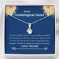 Unbiological Sister - Love Me Daily Alluring Beauty Necklace