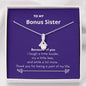 Bonus Sister - Because of You Alluring Beauty Necklace