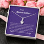 Bonus Sister - Amazing Companion Alluring Beauty Necklace