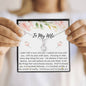 Lurve™ To My Wife - I Walked Into Your Life Alluring Beauty Necklace