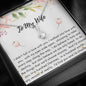 Lurve™ To My Wife - I Walked Into Your Life Alluring Beauty Necklace