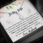 Lurve™ To My Wife - Always Be Yours Alluring Beauty Necklace