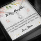 Lurve™ To My Daughter - God Blessed Me Alluring Beauty Necklace