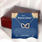 Bonus Sister - Changed, Grown, Learned Interlocking Hearts Necklace Mahogany