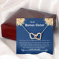 Bonus Sister - Greatest Friend, Unmeasureable Interlocking Hearts Necklace Mahogany