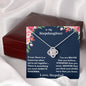 Lurve™ Stepdaughter - Always Remember Love Knot Necklace