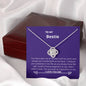 Bestie - Treasure, Encouragement,Inspiration Love Knot Necklace